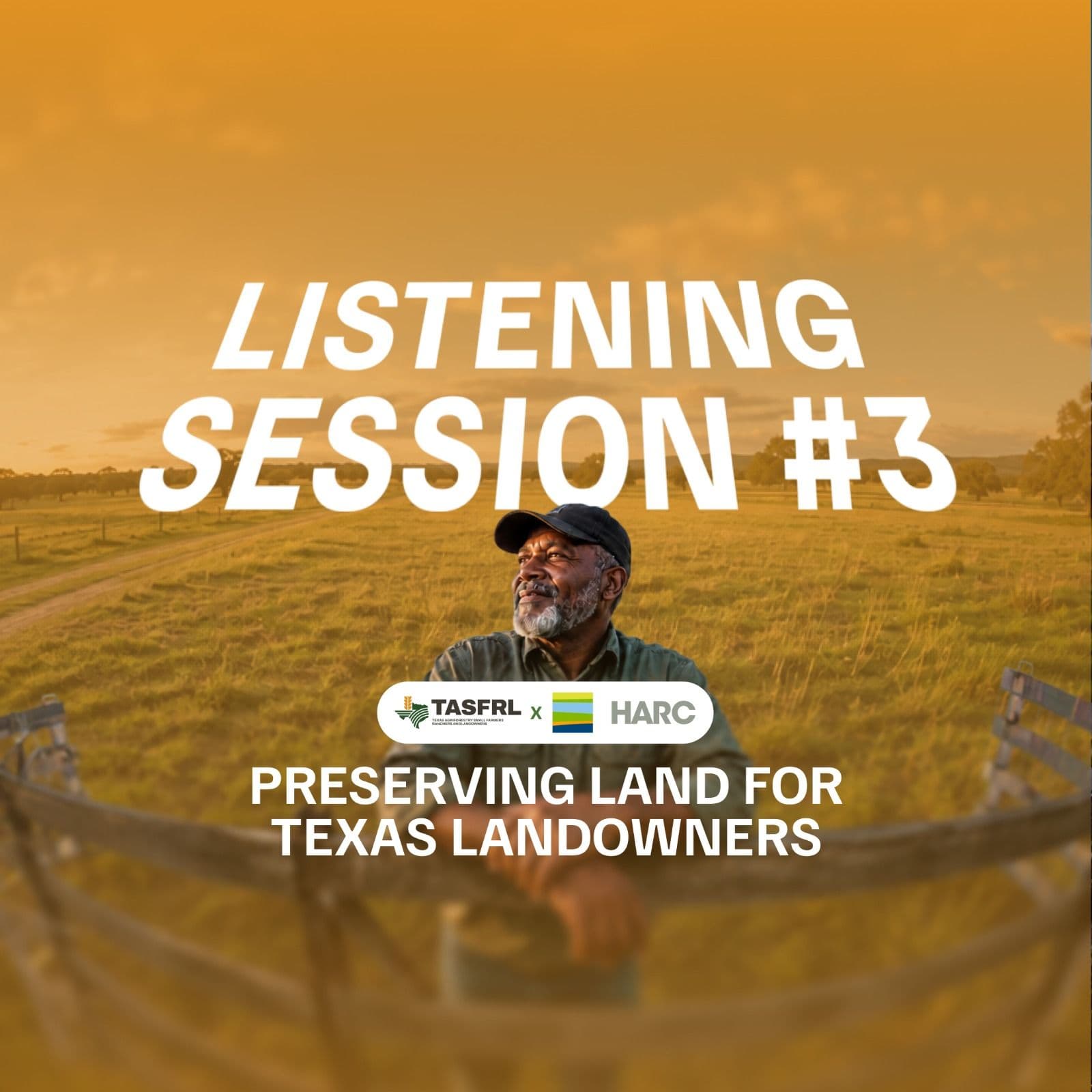 Listening Session #3 - Preserving Texas Land